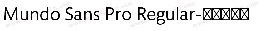 Mundo Sans Pro Regular字体转换